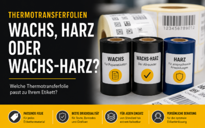 Thermotransferfolien: Wachs, Harz oder Wachs-Harz?